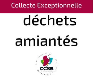 Collecte de déchets amiantés – Vendredi 14 avril 2023